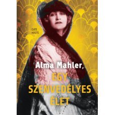 Alma Mahler, egy szenvedélyes élet     22.95 + 1.95 Royal Mail